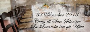 Notte san silvestro la locanda tra gli ulivi